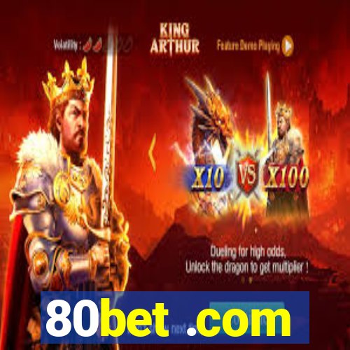 80bet .com